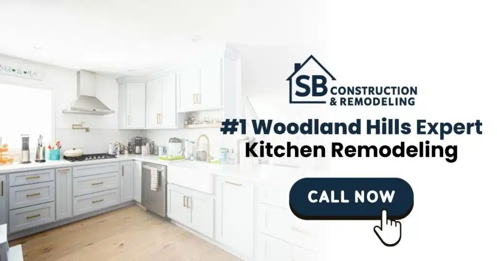 Kitchen Remodeling Woodland Hills CA