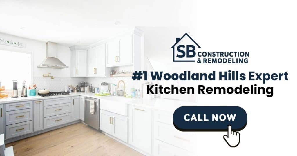 Kitchen Remodeling Woodland Hills CA