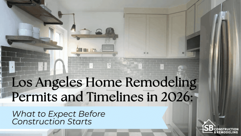 Los Angeles home remodeling permits and timelines 20