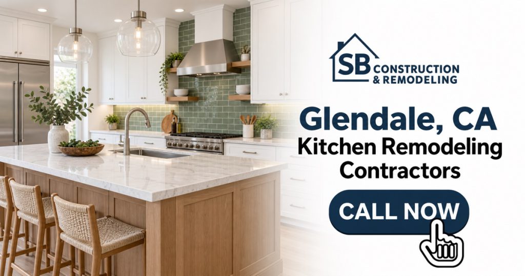 Kitchen Remodeling Contractors in Glendale, CA - SB Construction & Remodeling promotional banner