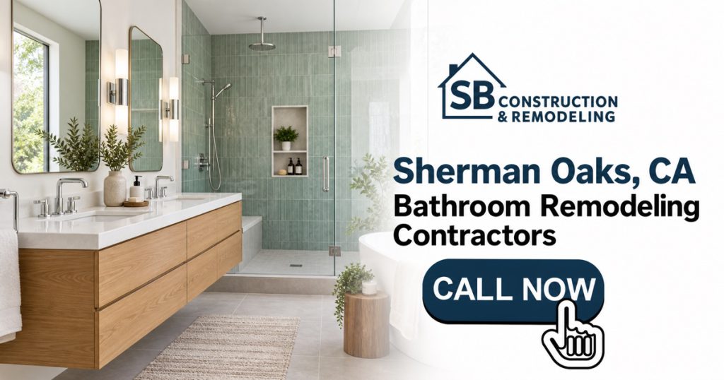 Bathroom Remodeling Contractors in Sherman Oaks, CA - SB Construction & Remodeling promotional banner